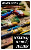 Nélida; Hervé; Julien (eBook, ePUB)