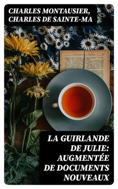 Cover La guirlande de Julie: augmentée de documents nouveaux (eBook, ePUB)