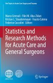 Statistics and Research Methods for Acute Care and General Surgeons (eBook, PDF)