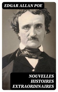 Nouvelles histoires extraordinaires (eBook, ePUB) - Poe, Edgar Allan