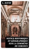 Notice historique et géographique sur la commune de Cercoux (eBook, ePUB)