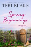 Spring Beginnings (Driftwood Bay, #5) (eBook, ePUB)