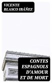 Contes espagnols d'amour et de mort (eBook, ePUB)