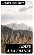 Adieu à la France (eBook, ePUB) - Bild 1