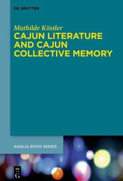 Cover Cajun Literature and Cajun Collective Memory (eBook, PDF)