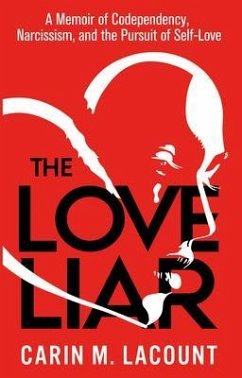 The Love Liar (eBook, ePUB) - Lacount, Carin