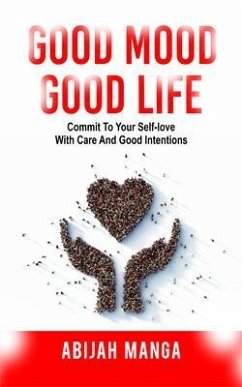 Cover Good Mood, Good Life (eBook, ePUB)
