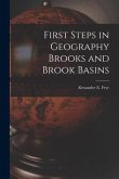 First Steps in Geography Brooks and Brook Basins