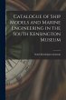 Catalogue of Ship Models and Marine... - Bild 1