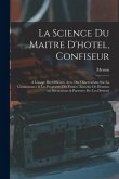 La science du maitre d'hotel, confiseur La science du maitre d'hotel, confiseur