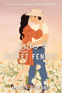 Love & Picket Fences - Romano, Mandy
