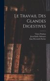 Le Travail Des Glandes Digestives