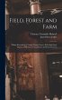 Field, Forest and Farm; Things... - Bild 1