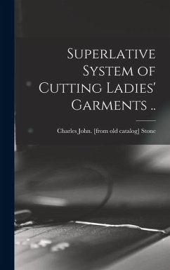 Cover Superlative System of Cutting Ladies' Garments ..
