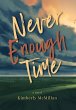 Never Enough Time - Bild 1