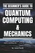 The Beginner's Guide to Quantum... - Bild 1