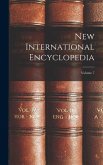 New International Encyclopedia; Volume 7