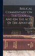Biblical Commentary On The Gospels ...... - Bild 1