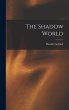 The Shadow World - Bild 1