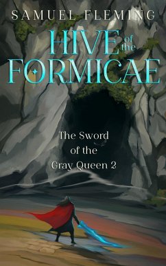 Hive of the Formicae - Fleming, Samuel