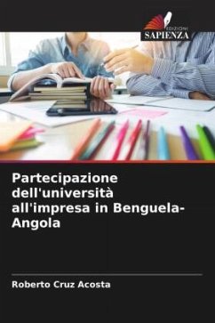 Partecipazione dell'università all'impresa in Benguela-Angola - Cruz Acosta, Roberto