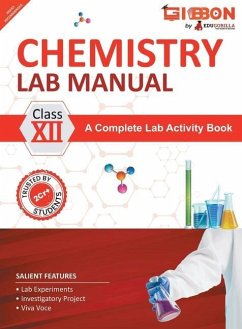 Chemistry Lab Manual Class XII follows the latest CBSE syllabus and other State Board following the CBSE Curriculam. - Edugorilla Prep Experts