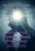 What God Thinks About Psychology