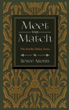 Meet Your Match - Aronis, Renee