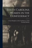 South Carolina Women in the Confederacy