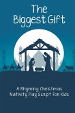 The Biggest Gift