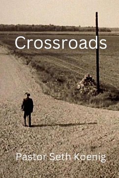 Crossroads - Koenig, Seth