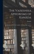 The Vaiseshika Aphorisms of Kanâda - Bild 1
