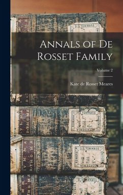 Cover Annals of De Rosset Family; Volume 2