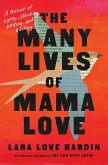 The Many Lives of Mama Love (Oprah's Book Club)