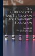 The Kindergarten and its Relation to... - Bild 1