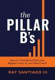 The Pillar B's (eBook, ePUB) The Pillar B's (eBook, ePUB)