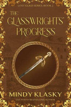 The Glasswrights' Progress (Lost Guild, #2) (eBook, ePUB) Cover The Glasswrights' Progress (Lost Guild, #2) (eBook, ePUB)