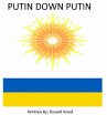 Putin Down Putin (eBook, ePUB) - Bild 1