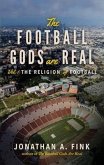 The Football Gods are Real (eBook, ePUB)