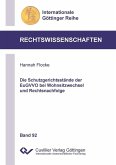 Die Schutzgerichtsstände der EuGVVO bei Wohnsitzwechsel und Rechtsnachfolge (eBook, PDF)