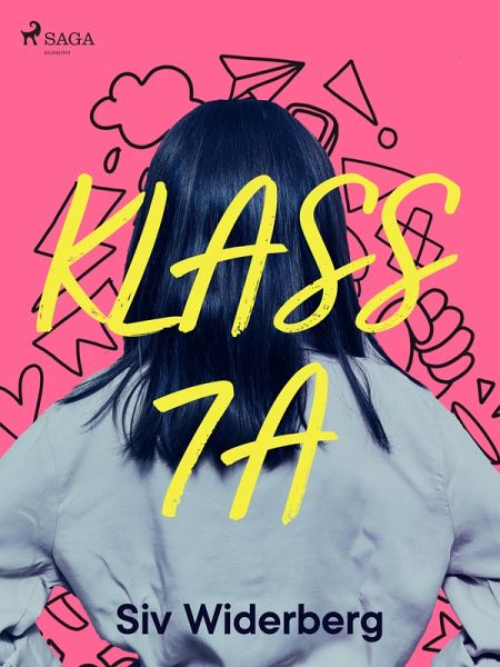 Klass 7 A (eBook, ePUB) Klass 7 A (eBook, ePUB)