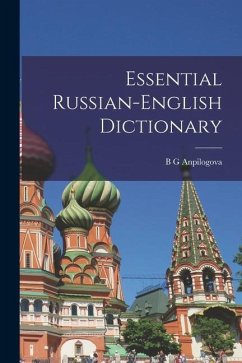 Essential Russian-English Dictionary - Anpilogova, B. G.