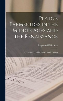 Cover Plato's Parmenides in the Middle Ages and the Renaissance