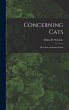 Concerning Cats: My Own and Some Others - Bild 1