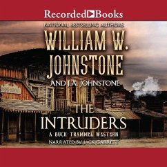 The Intruders - Johnstone, William W.; Johnstone, J. A.