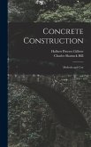 Concrete Construction: Methods and Cost