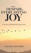 From Despair to Everlasting Joy - Bild 1