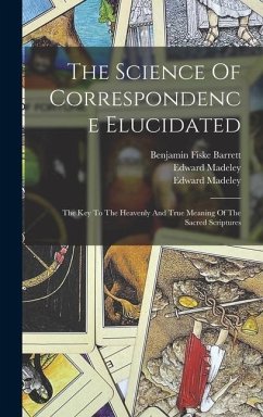 The Science Of Correspondence Elucidated - Madeley, Edward