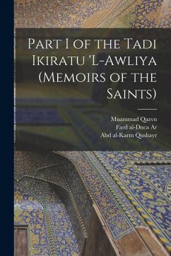Cover Part I of the Tadi Ikiratu 'L-Awliya (Memoirs of the Saints)