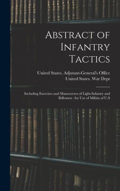 Abstract of Infantry Tactics